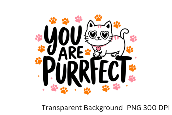 You Are Purrfect Sublimation: Creative Design Made Easy